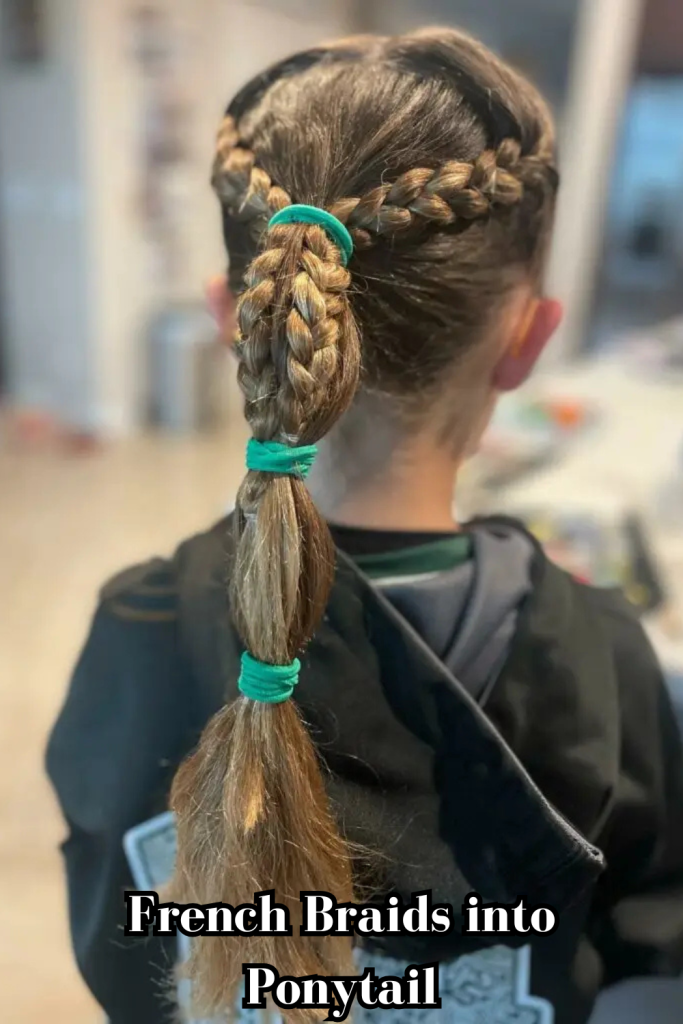 French Braids into Ponytail