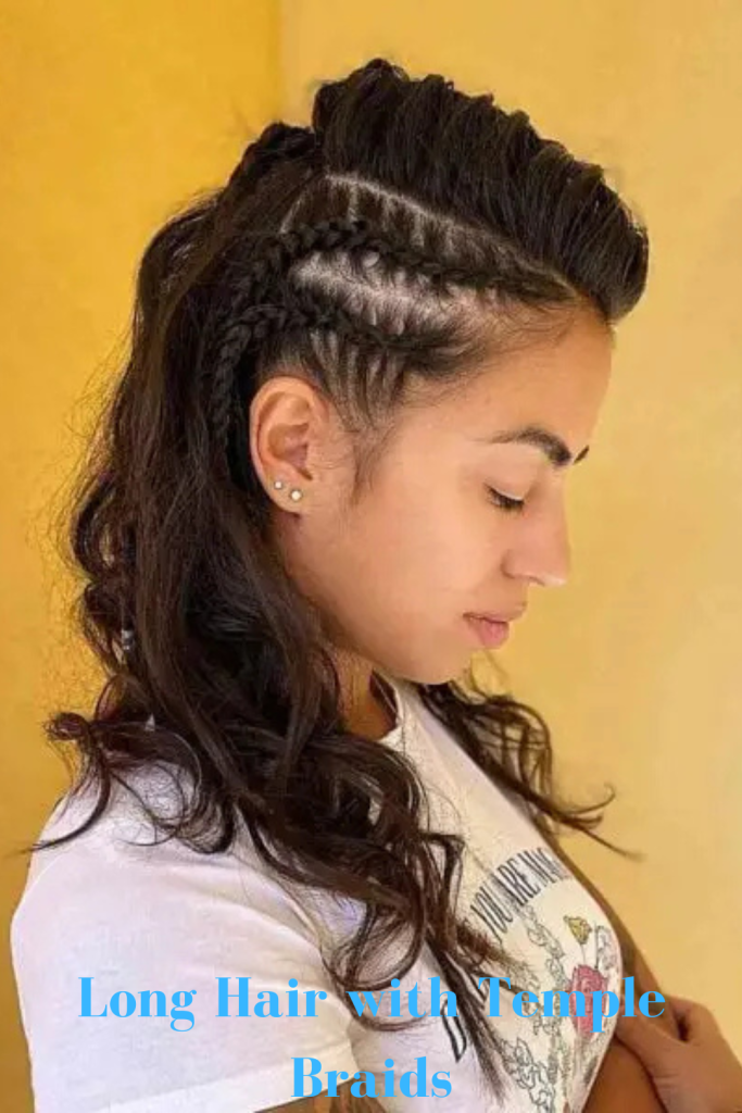 Long Hair with Temple Braids